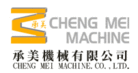 Cheng-Mei Machine Co., Ltd.