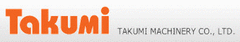 Takumi Machinery Co., Ltd.